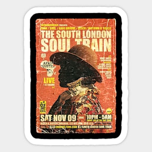 POSTER TOUR - SOUL TRAIN THE SOUTH LONDON 111 Sticker